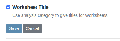 Enable Worksheet titles in Bika Open Source LIMS 